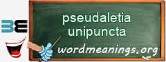 WordMeaning blackboard for pseudaletia unipuncta